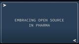 Embracing Open Source in Pharma || GSK || Posit
